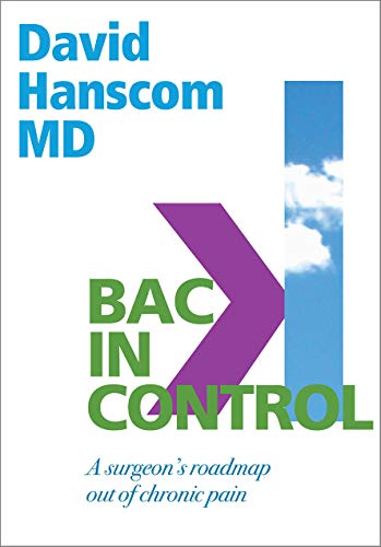 Back in Control: A Surgeon's Roadmap Out of Chronic Pain — book cover